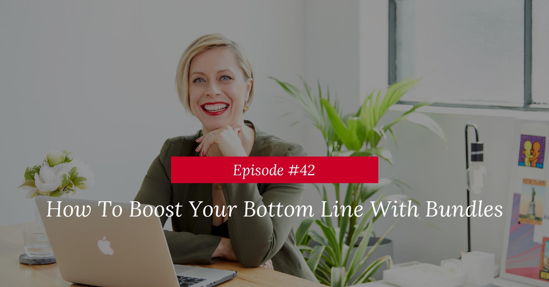 How To Boost Your Bottom Line With Bundles