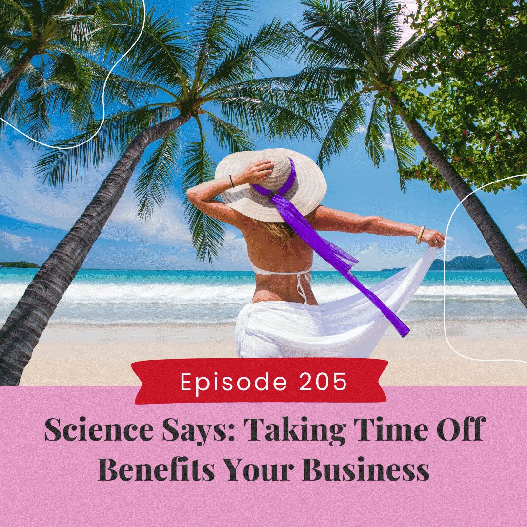 Science Says: Taking Time Off Benefits Your Business