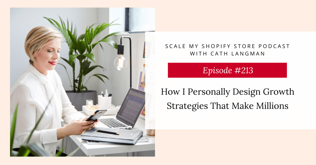 How I Personally Design Growth Strategies That Make Millions