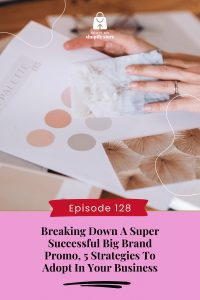 Breaking Down A Super Successful Big Brand Promo, 5 Strategies To Adopt In Your Business