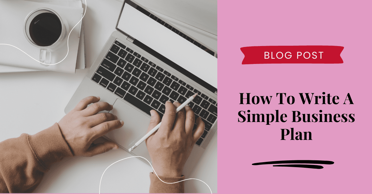 How to write a simple business plan